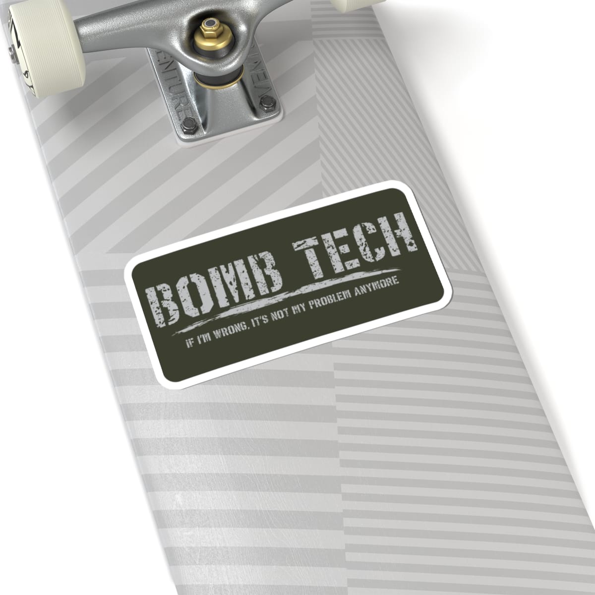 Bomb Tech Not My Problem Sticker