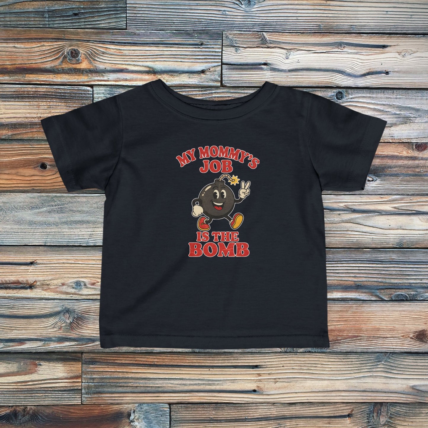 Infant Mommy's Job T-Shirt