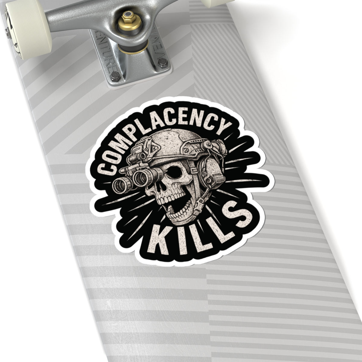 Complacency Kills Sticker