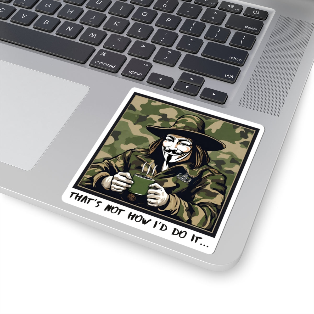 What the Fawkes Says (Camo) Sticker