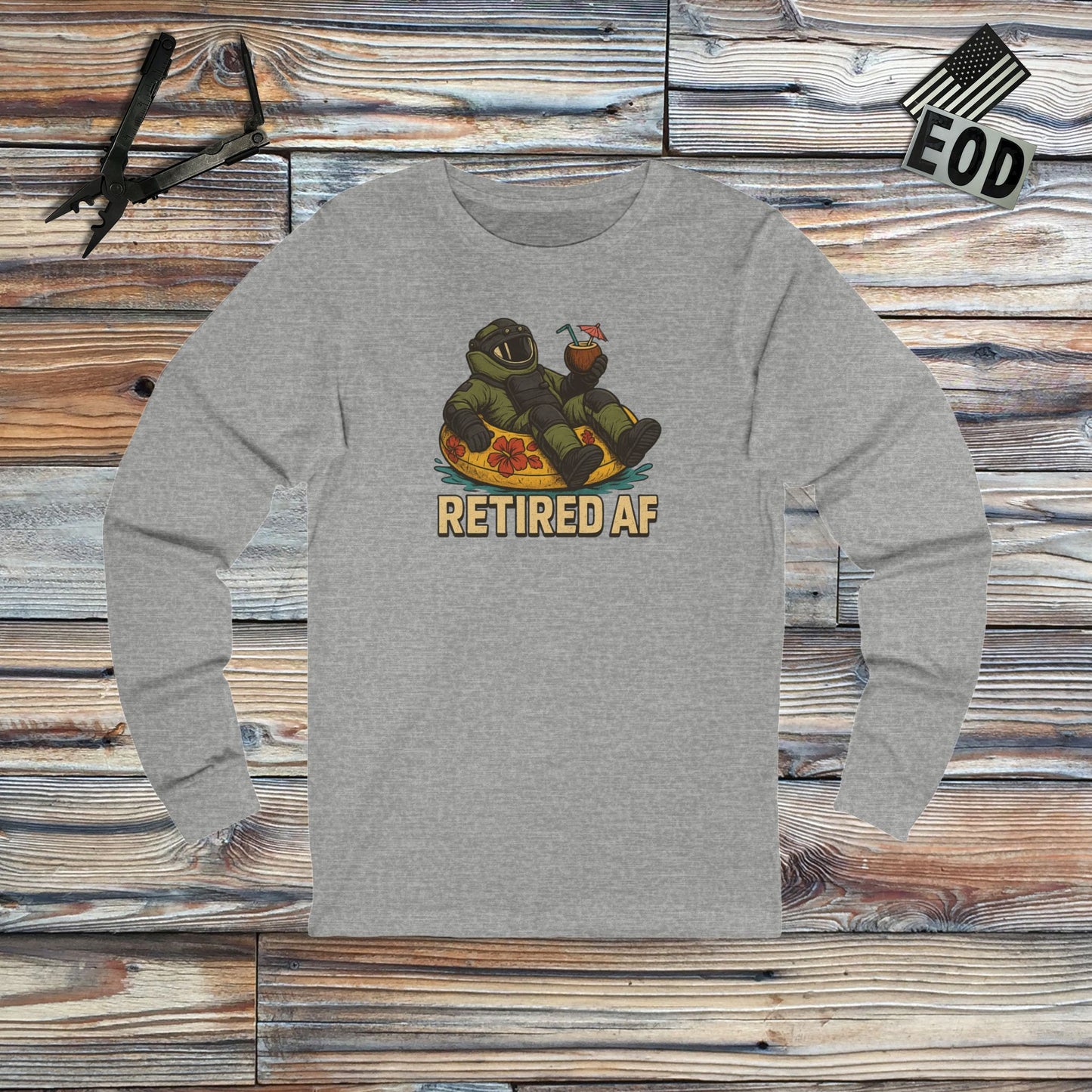 Retired AF Long Sleeve