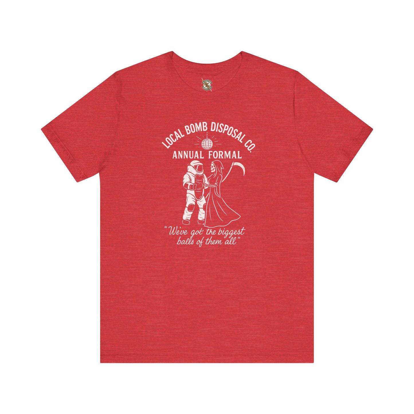Bomb Disposal Formal T-Shirt