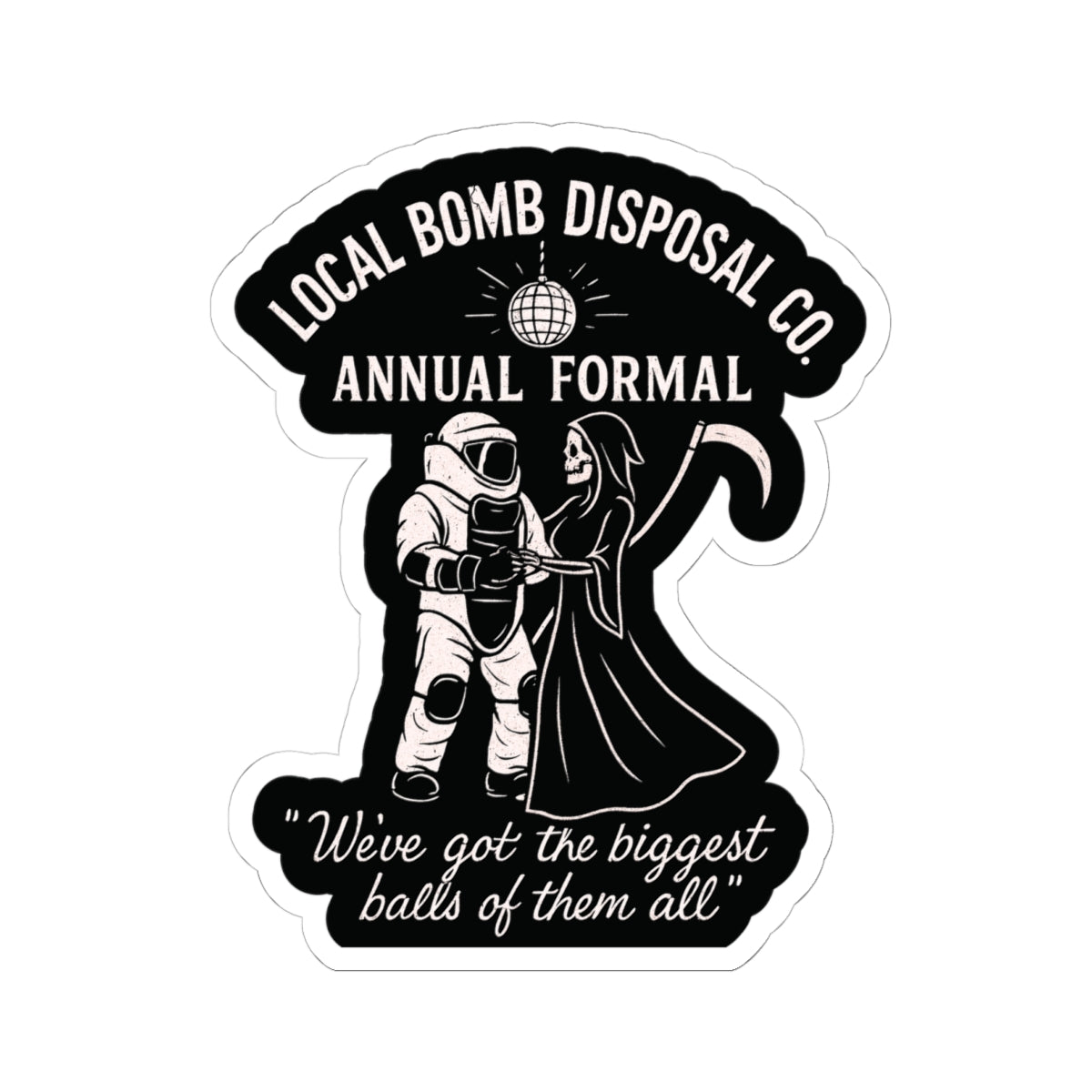 Bomb Disposal Formal Sticker