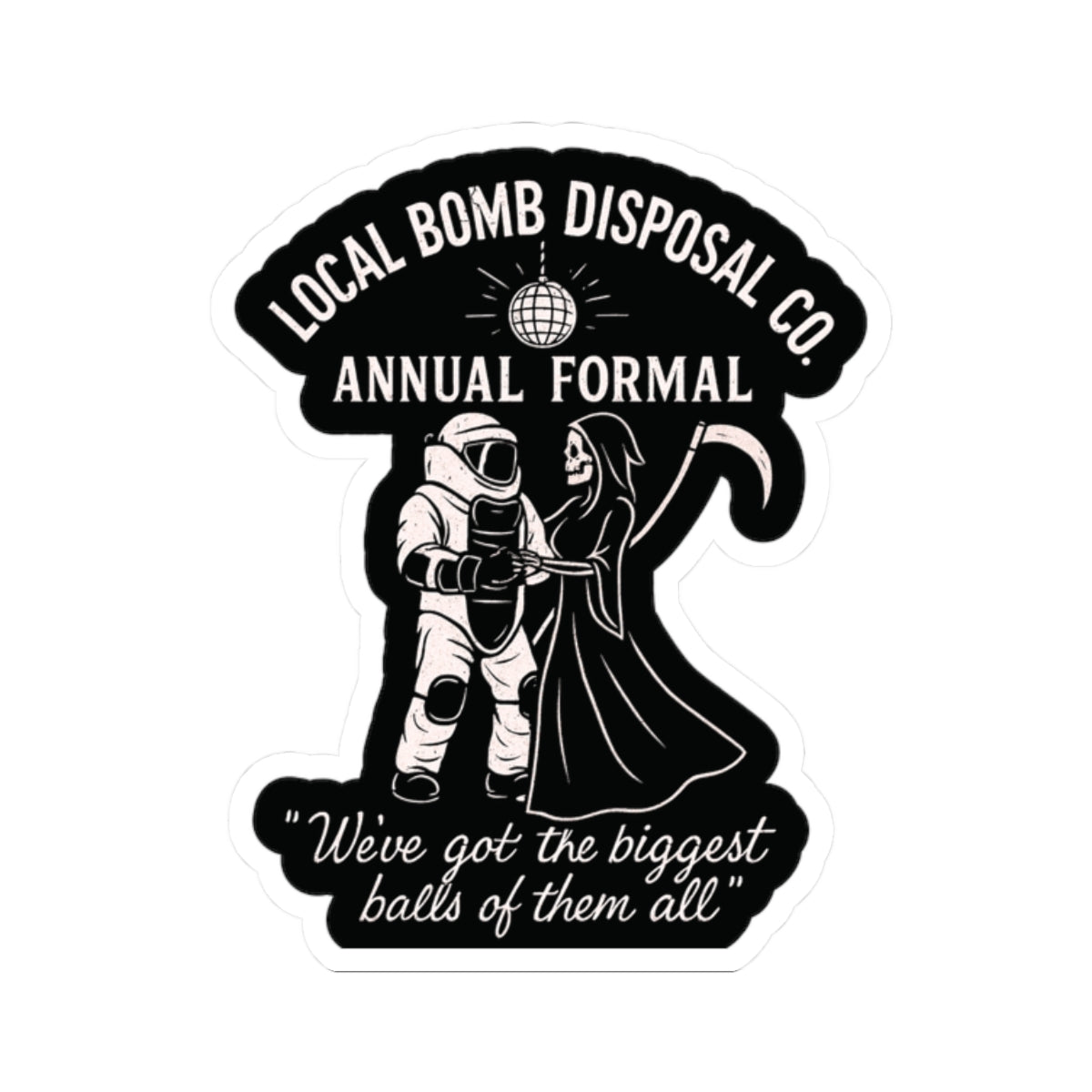 Bomb Disposal Formal Sticker