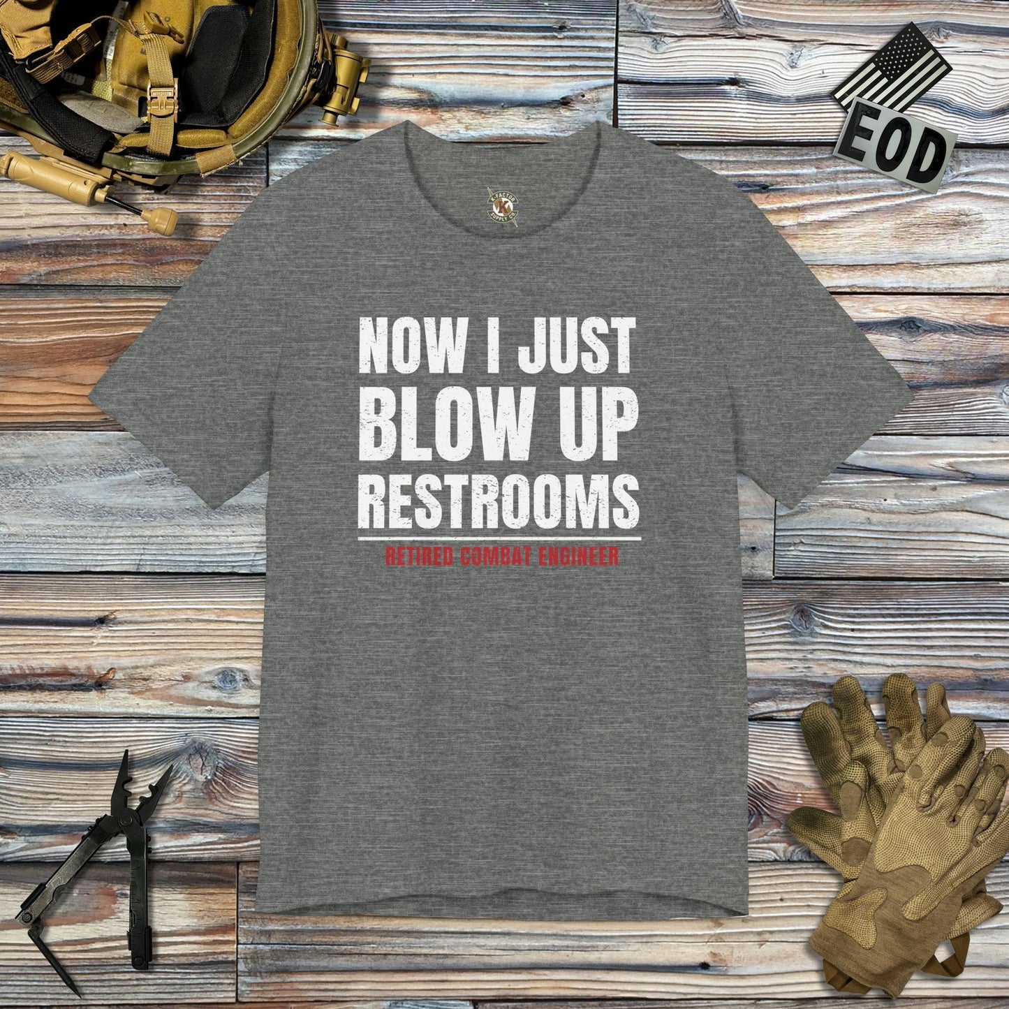 K-Factor Supply Co Combat Engineer - Restrooms T-Shirt Deep Heather / S