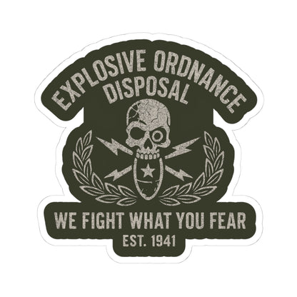 We Fight What You Fear Sticker