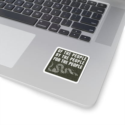 Of, By, and For the People Sticker