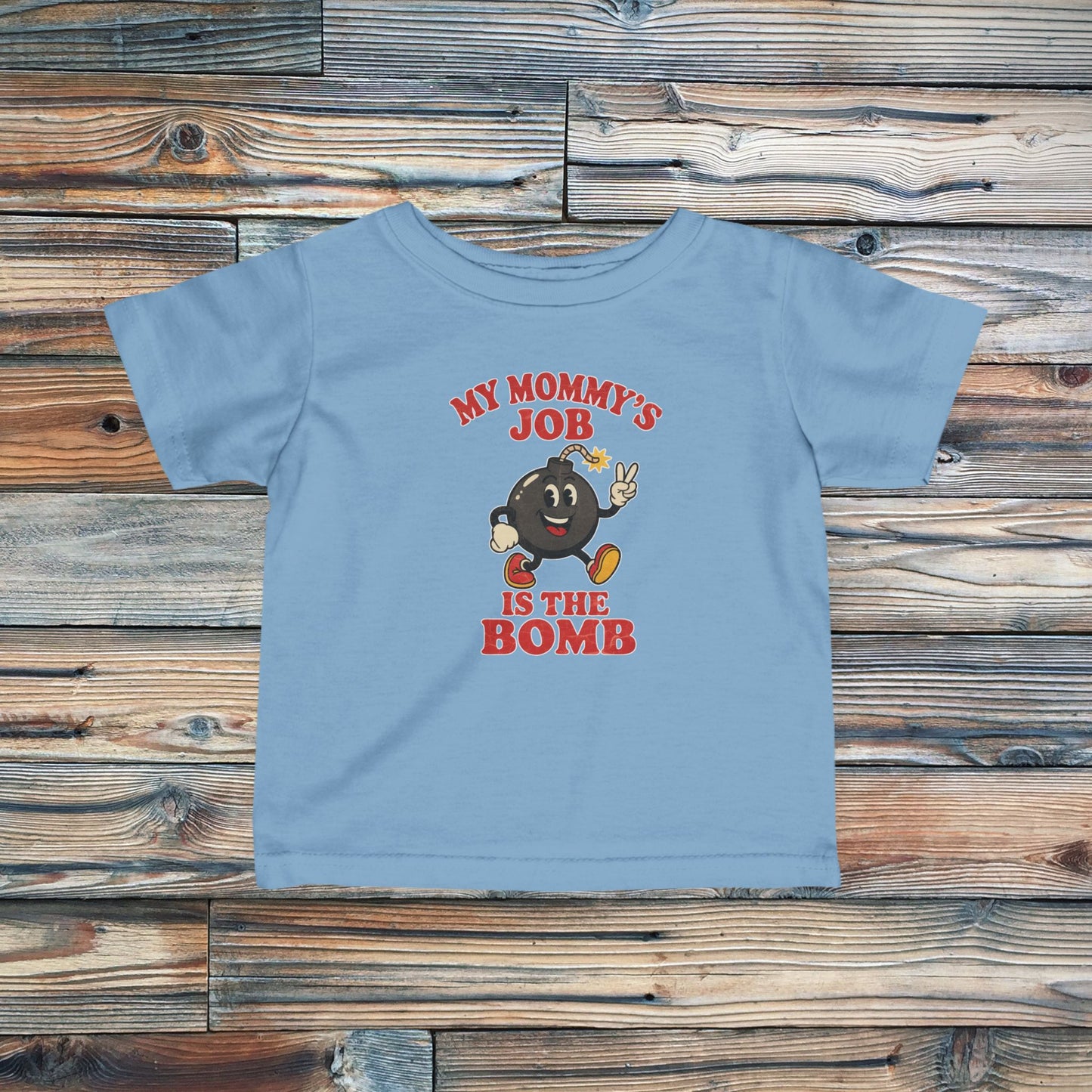 Infant Mommy's Job T-Shirt