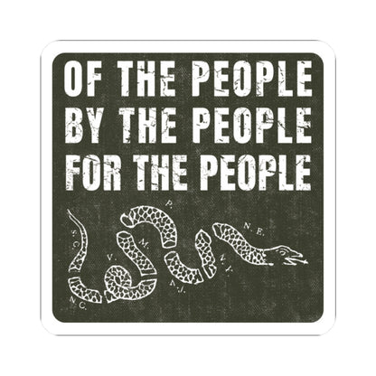 Of, By, and For the People Sticker