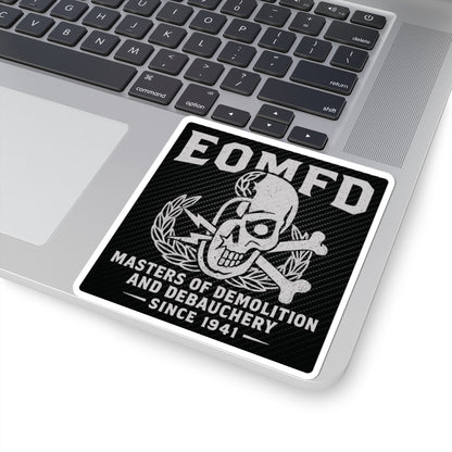 Demolition and Debauchery Mk 1 Sticker