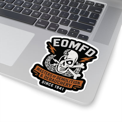 Demolition and Debauchery Mk 2 Sticker