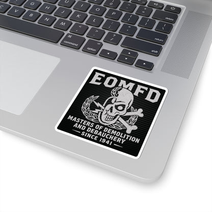 Demolition and Debauchery Mk 1 Sticker