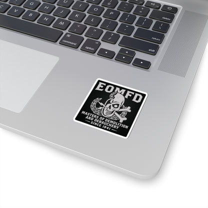 Demolition and Debauchery Mk 1 Sticker