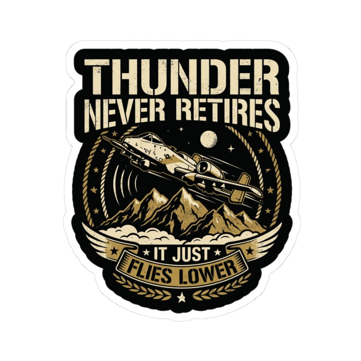 K-Factor Supply Co A-10 Thunder Never Retires Sticker 3" × 3"
