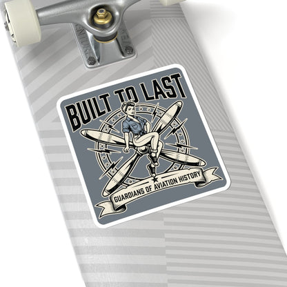 K-Factor Supply Co Built to Last Sticker