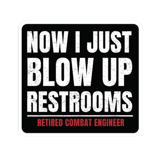 K-Factor Supply Co Combat Engineer - Restrooms Sticker 2" × 2" / White