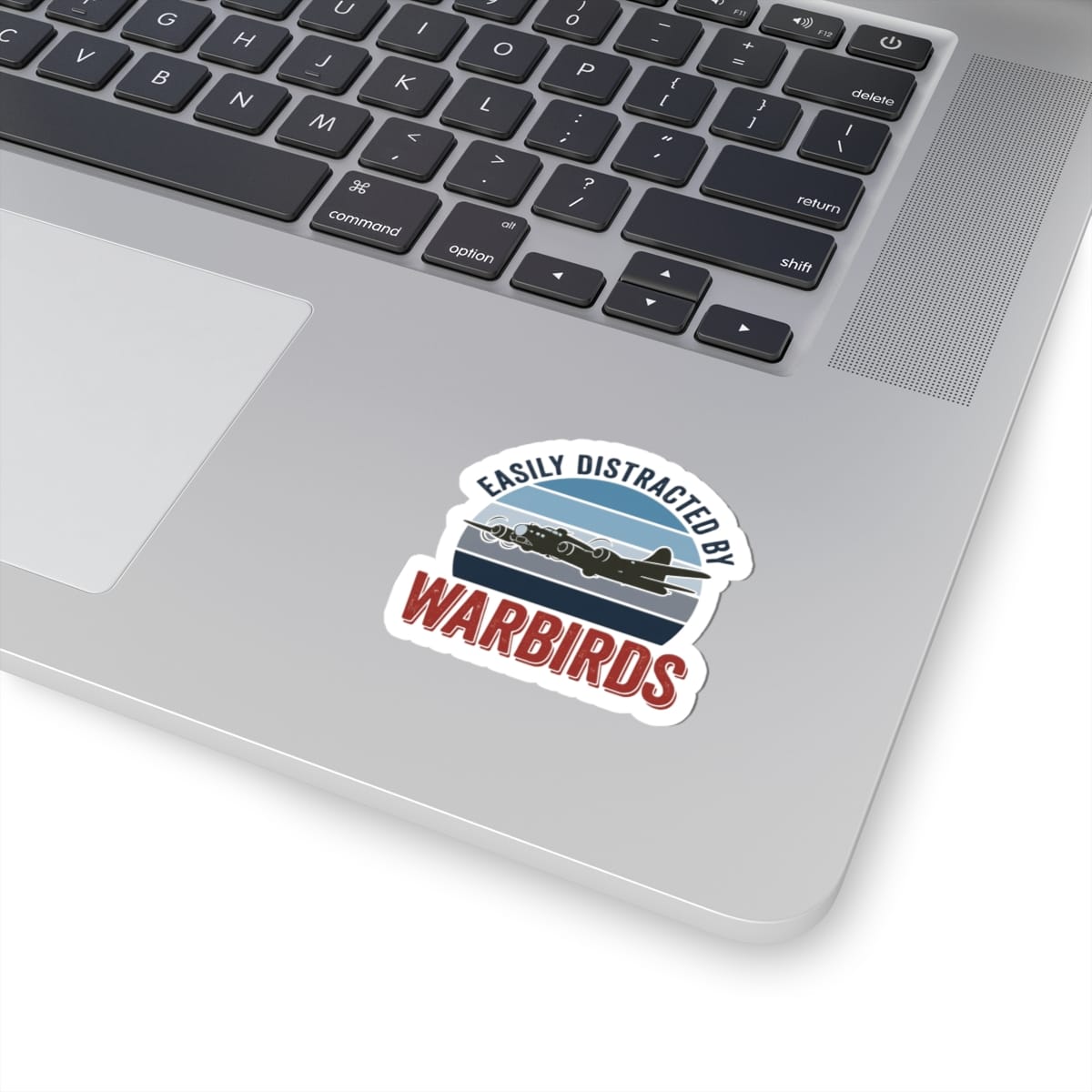 K-Factor Supply Co Easily Distracted by Warbirds Sticker
