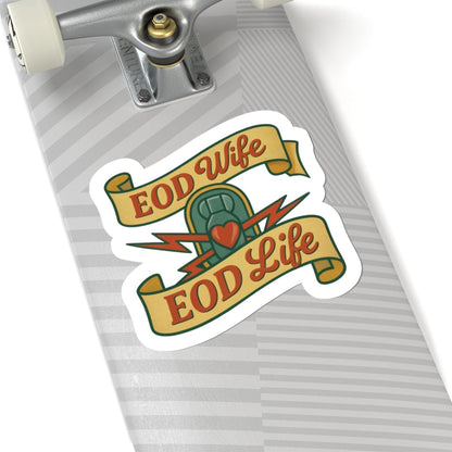 K-Factor Supply Co EOD Wife EOD Life Sticker
