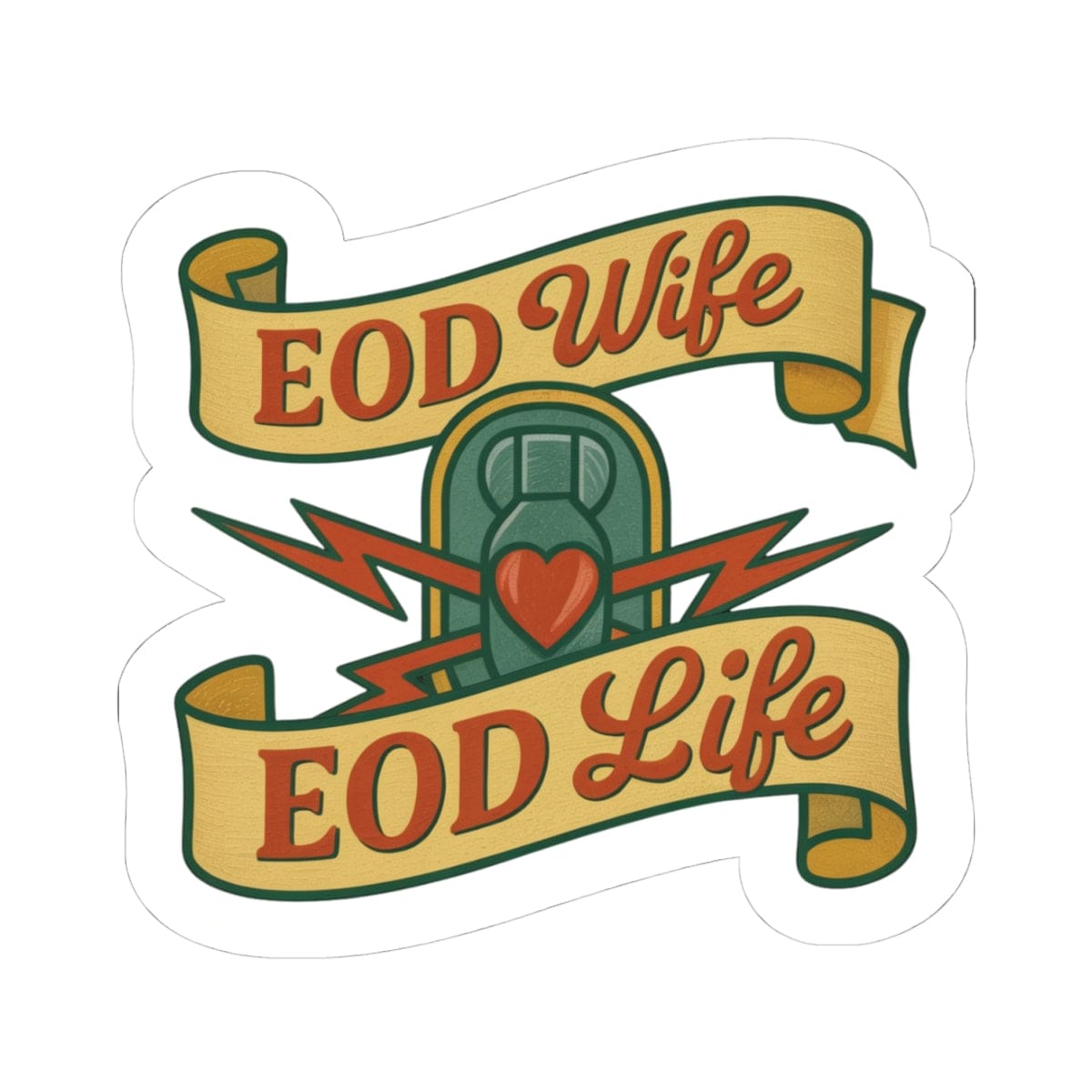 K-Factor Supply Co EOD Wife EOD Life Sticker 4" × 4"