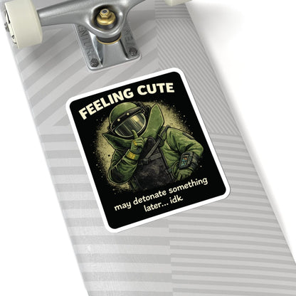 K-Factor Supply Co Feeling Cute Sticker