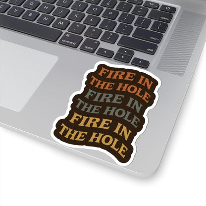 K-Factor Supply Co Fire in the Hole Sticker