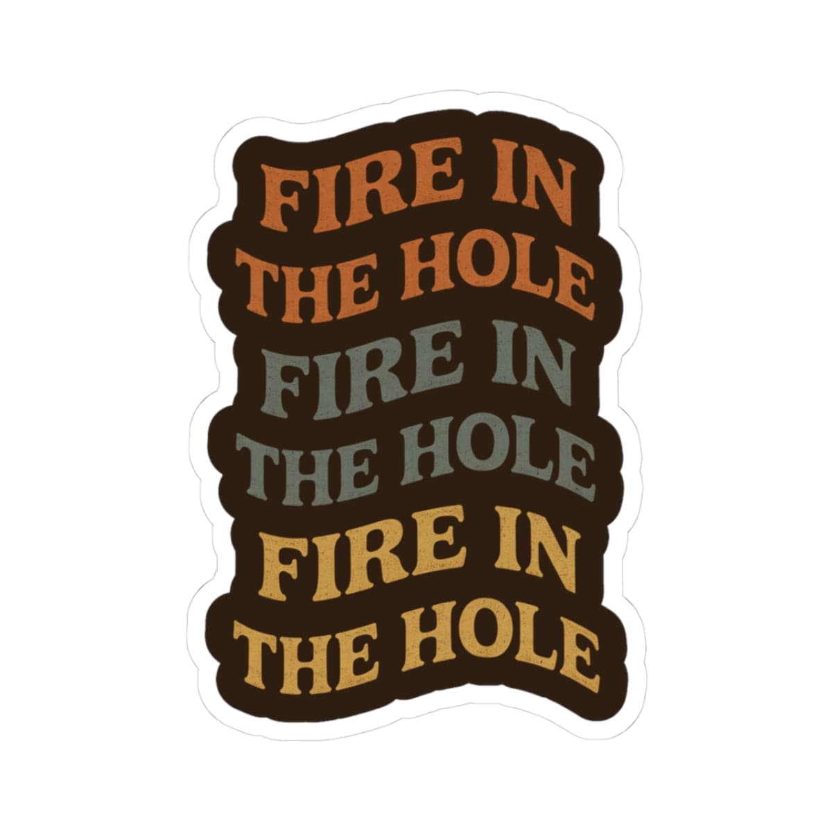 K-Factor Supply Co Fire in the Hole Sticker 3" × 3"