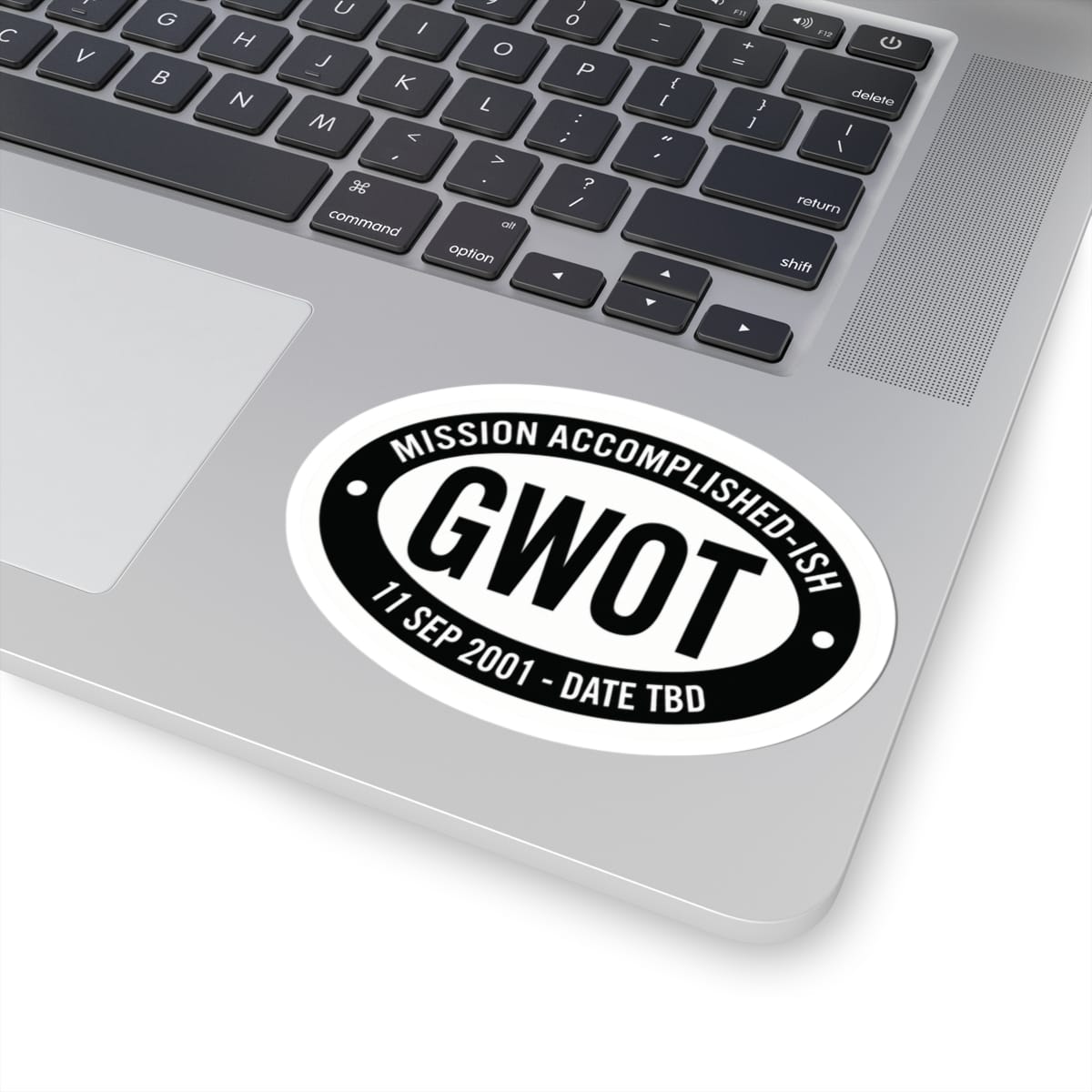 K-Factor Supply Co GWOT Mission Accomplished-ish Sticker