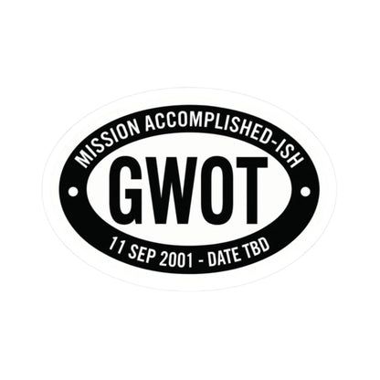K-Factor Supply Co GWOT Mission Accomplished-ish Sticker 2" × 2" / White
