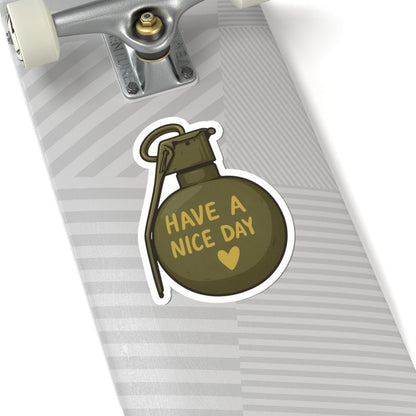 K-Factor Supply Co Have a Nice Day Sticker