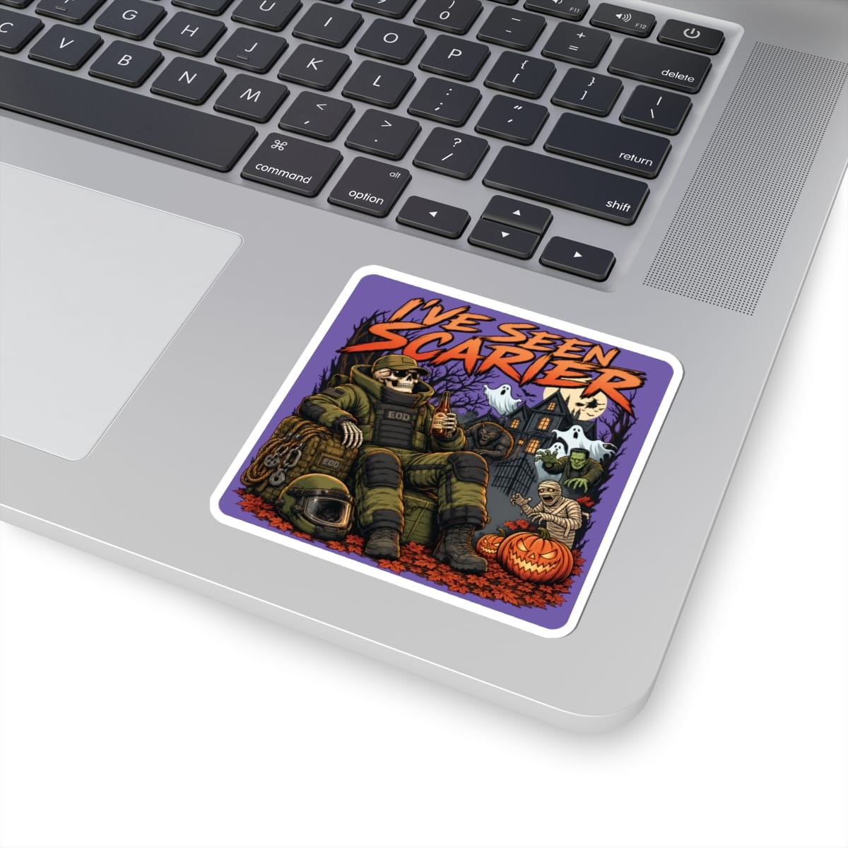 K-Factor Supply Co I've Seen Scarier (EOD) Sticker