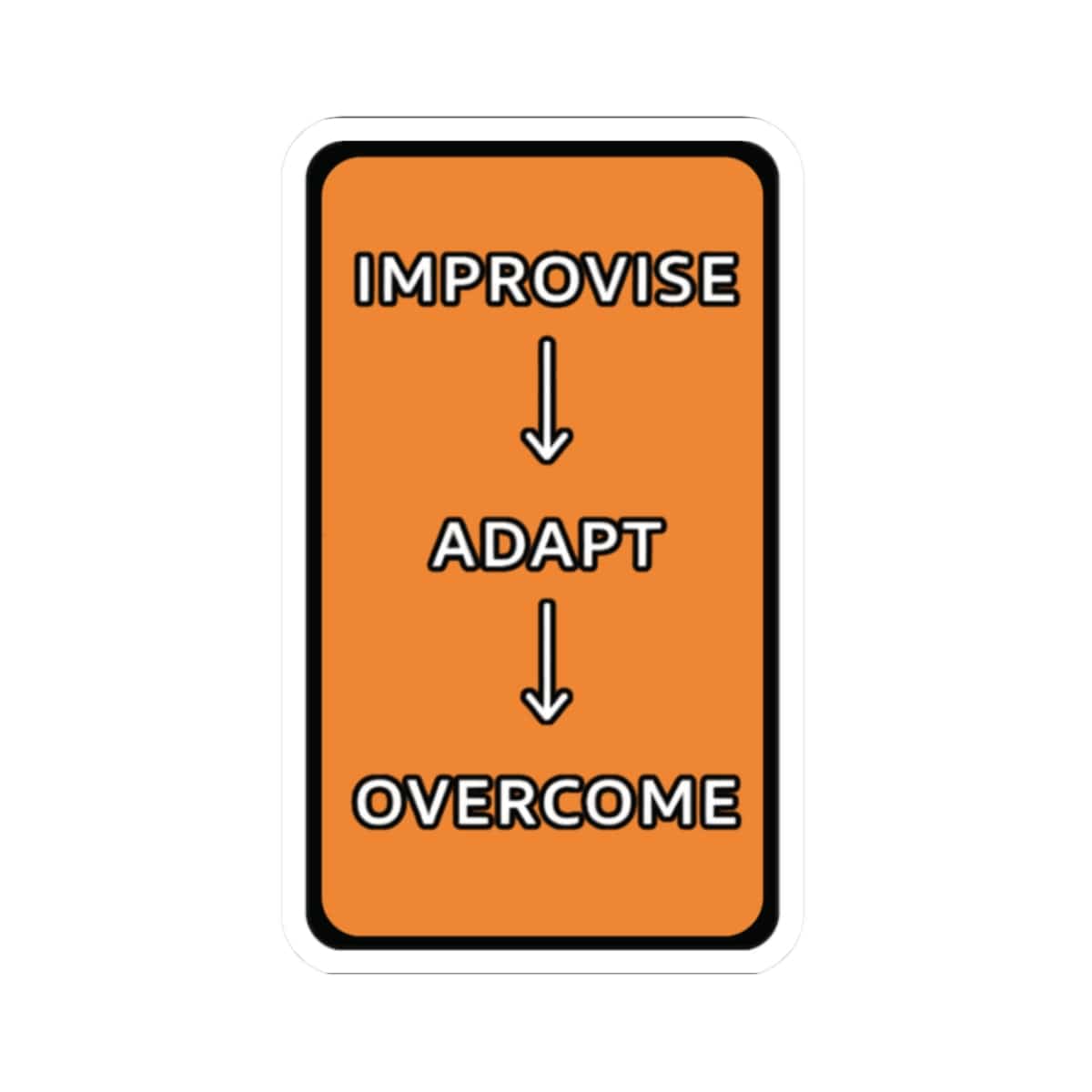 K-Factor Supply Co Improvise Adapt Overcome Sticker 2" × 2" / White