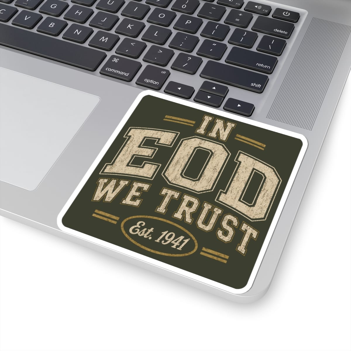 K-Factor Supply Co In EOD We Trust Sticker