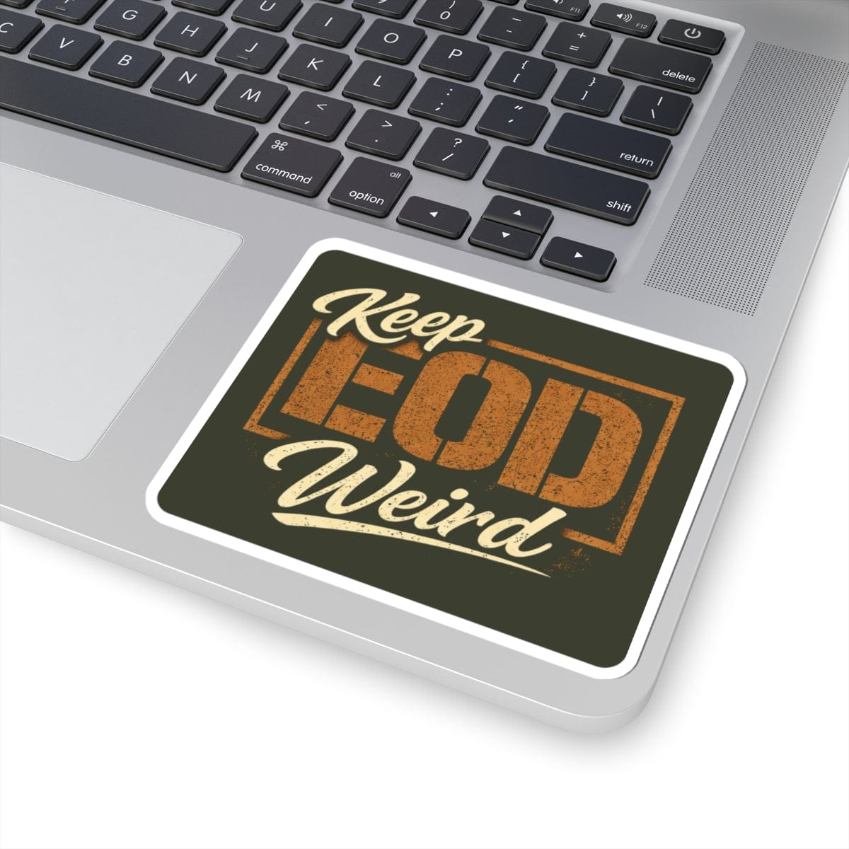 K-Factor Supply Co Keep EOD Weird Sticker