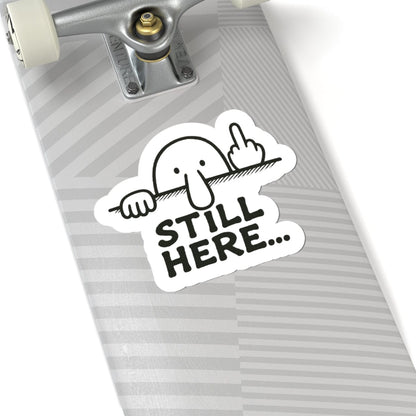 K-Factor Supply Co Kilroy - Still Here Sticker