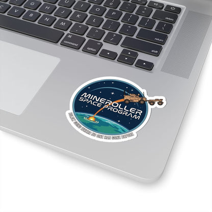 K-Factor Supply Co Mineroller Space Program Sticker