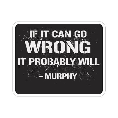 K-Factor Supply Co Murphy's Law Sticker 6" × 6"