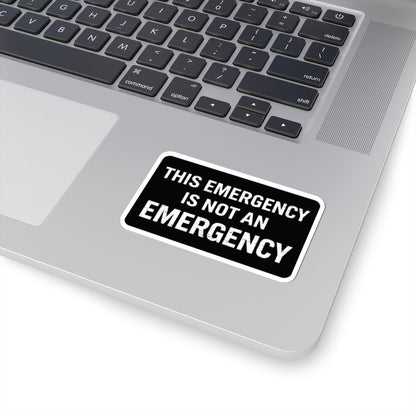 K-Factor Supply Co Not an Emergency Sticker