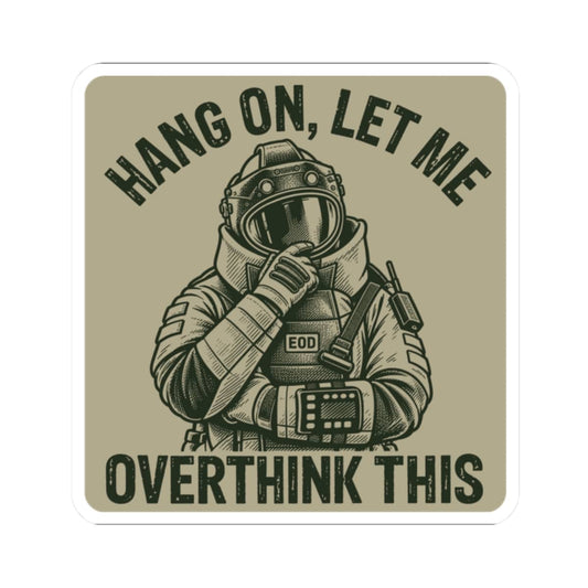 K-Factor Supply Co Overthinking It Sticker 2" × 2"