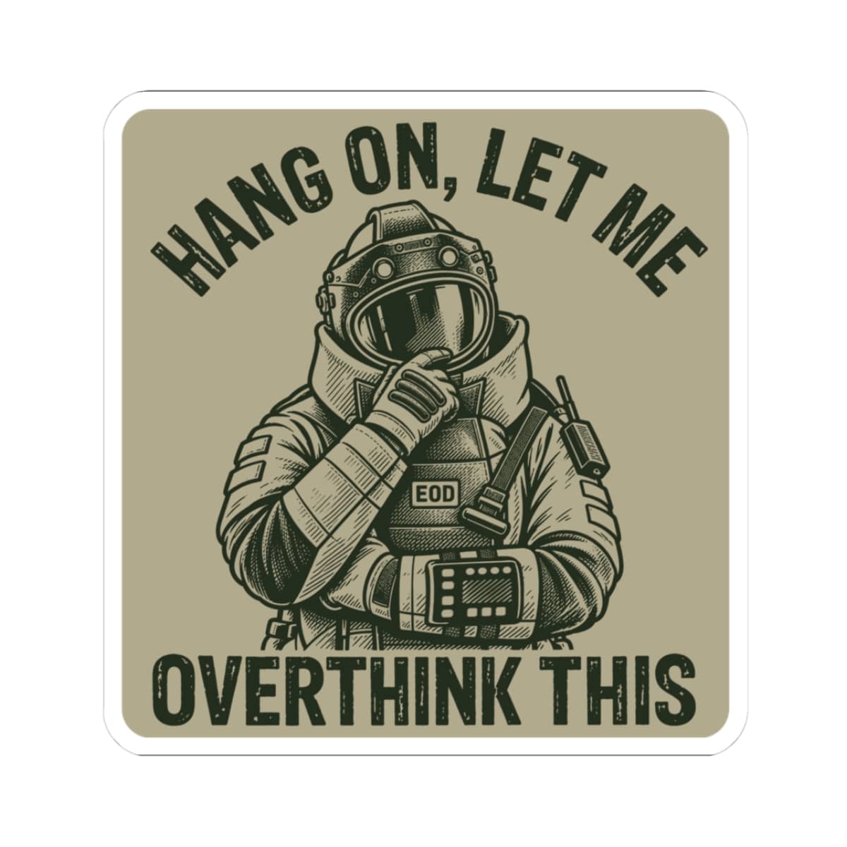 K-Factor Supply Co Overthinking It Sticker 3" × 3"