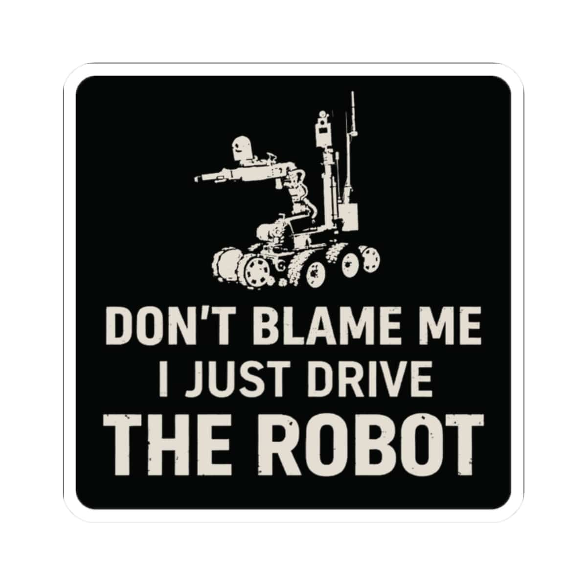 K-Factor Supply Co P3-Don't Blame Me Sticker 2" × 2" / White