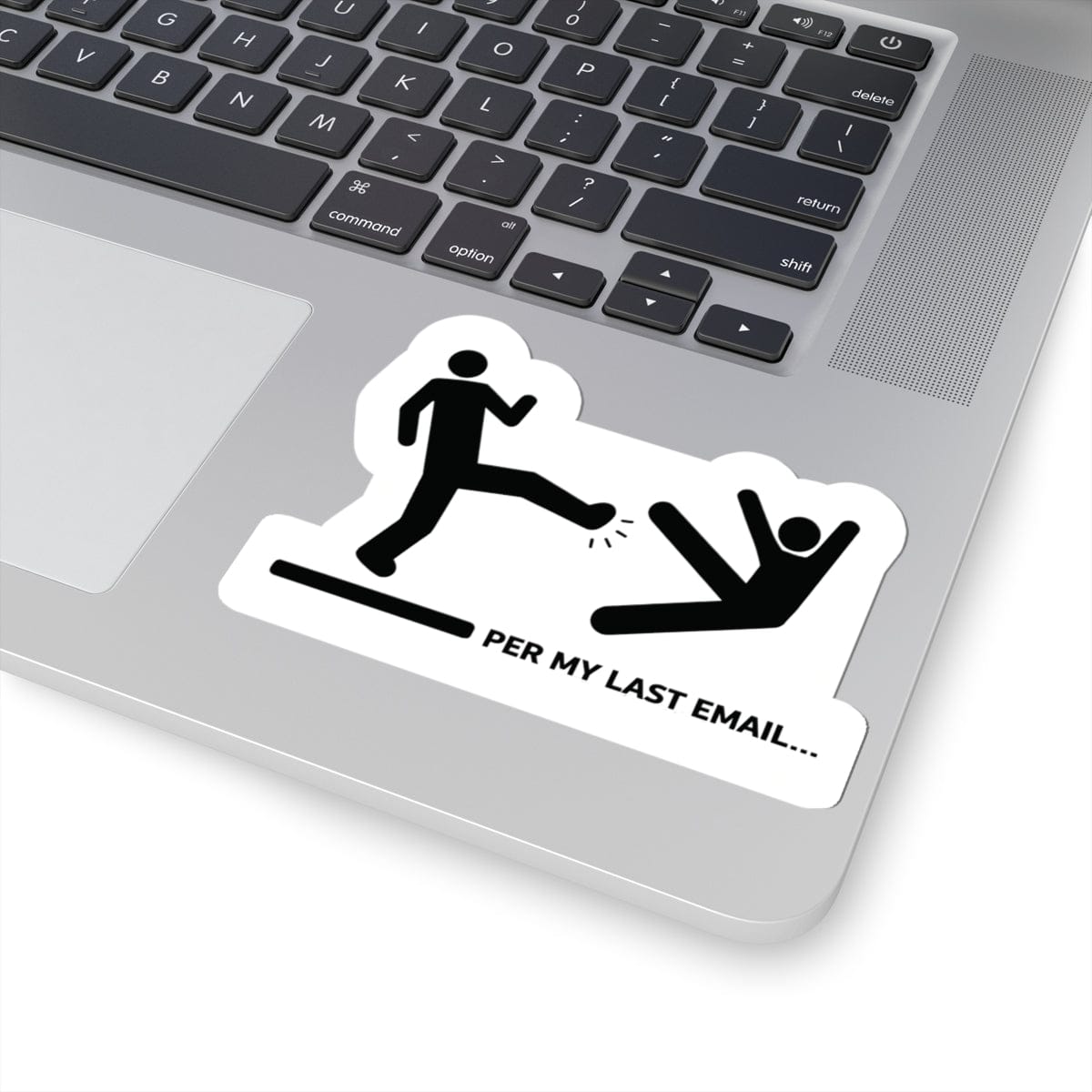 K-Factor Supply Co Per My Last Email Sticker