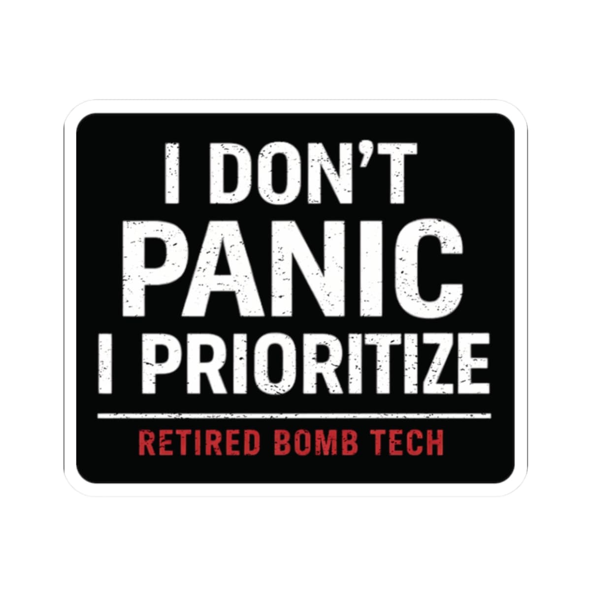 K-Factor Supply Co Retired Bomb Tech - Panic Sticker 2" × 2"