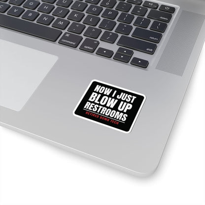 K-Factor Supply Co Retired Bomb Tech - Restrooms Sticker