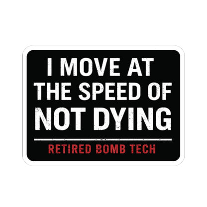 K-Factor Supply Co Retired Bomb Tech - Speed Sticker 3" × 3"