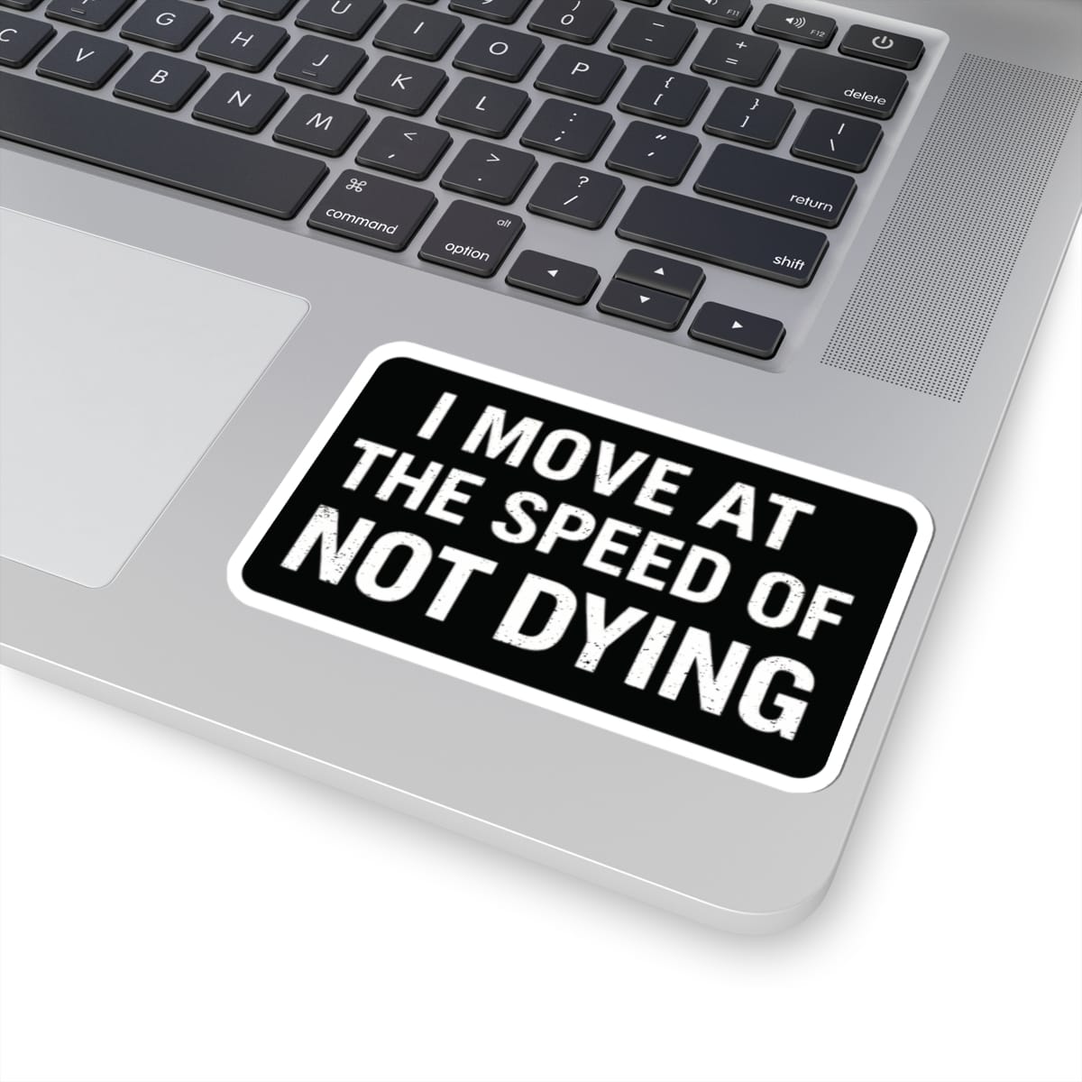 K-Factor Supply Co Speed of Not Dying Sticker