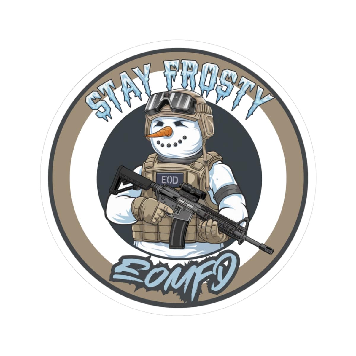 K-Factor Supply Co Stay Frosty EOMFD Sticker 3" × 3"