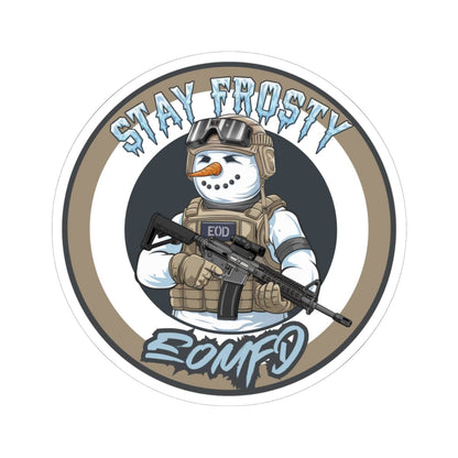 K-Factor Supply Co Stay Frosty EOMFD Sticker 6" × 6"