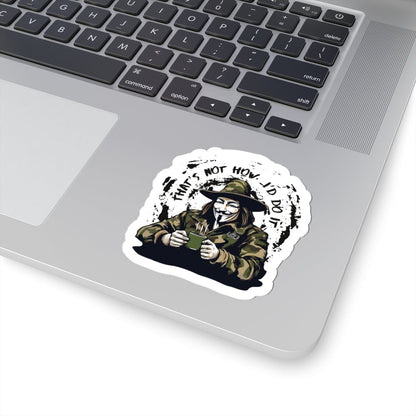 K-Factor Supply Co What the Fawkes Says Mk 1 Sticker