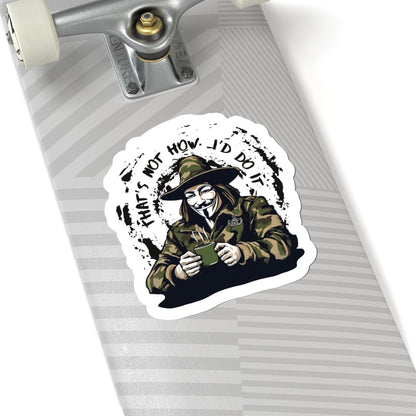 K-Factor Supply Co What the Fawkes Says Mk 1 Sticker