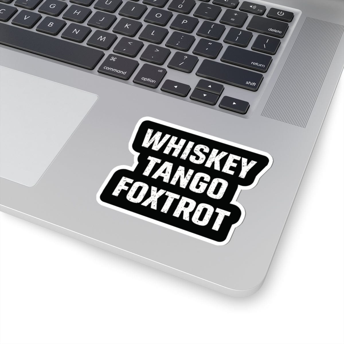 K-Factor Supply Co Whiskey Tango Foxtrot Sticker